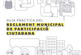 Guia pràctica del nou Reglament de Participació Ciutadana