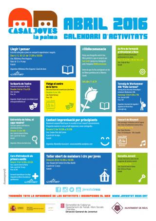 Calendari del Casal de Joves la Palma de Reus pel mes d'abril de 2016