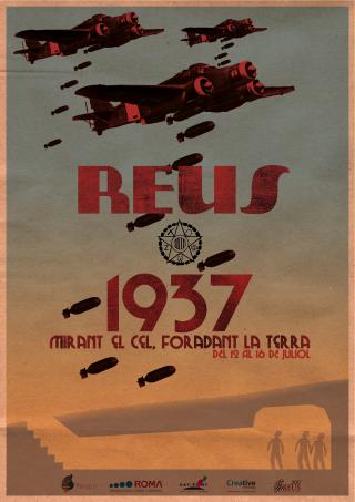 Cartell de “Reus 1937. Mirant el cel, foradant la terra”