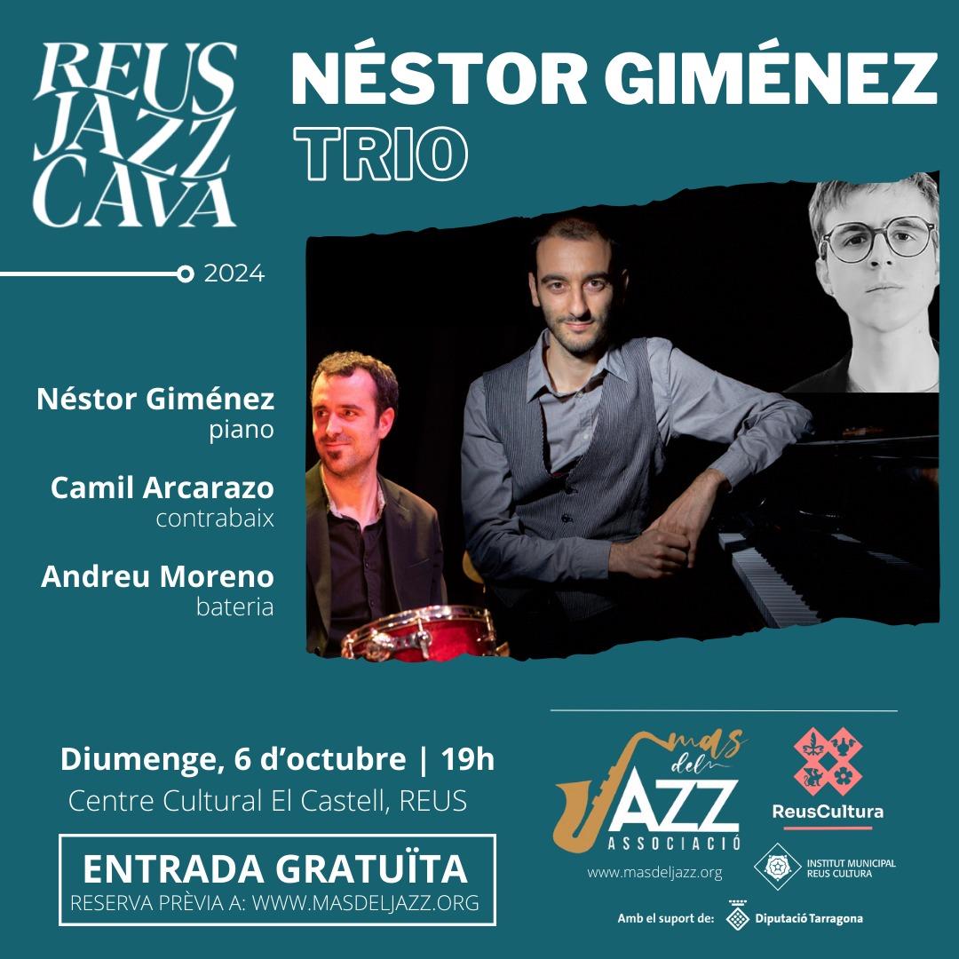 Reus Jazz Cava · Néstor Giménez TrioE